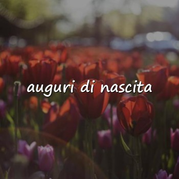 auguri di nascita - 2026