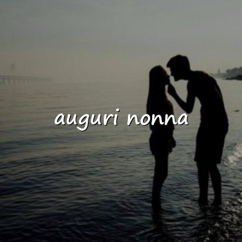 auguri nonna - 2026
