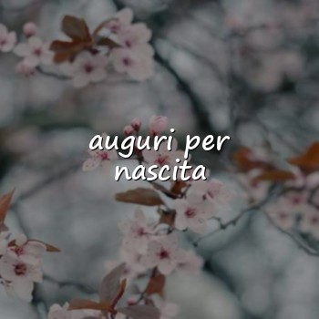 auguri per nascita - 2026